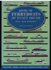 A guide to Ferryboats of Puget Sound - Past and Present (1 St.) Patricia Lander, Prostar Publications Inc.